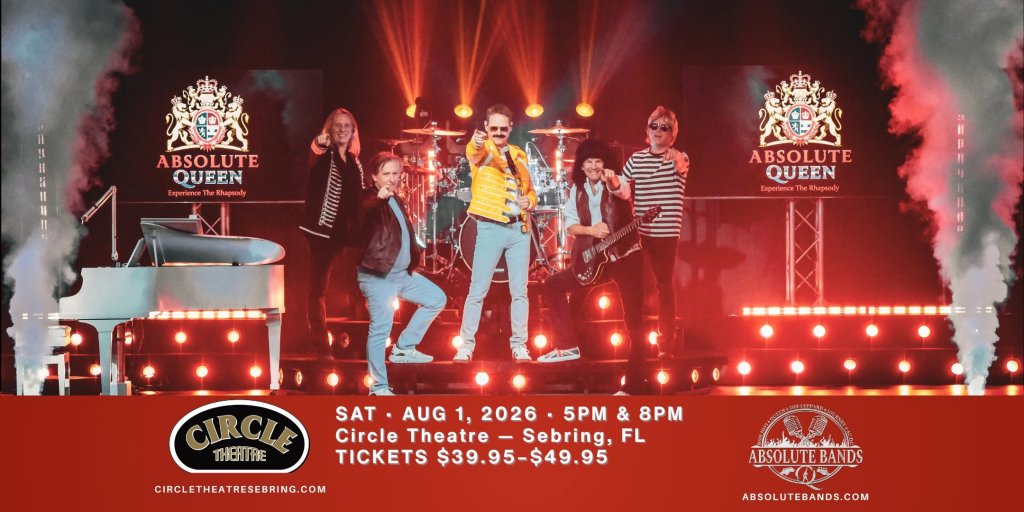 Promotional flyer for Absolute Queen, a Queen tribute concert at Circle Theatre in Sebring, Florida. The band performs on a brightly lit stage with theatrical lighting, smoke effects, and Freddie Mercury-inspired costumes.